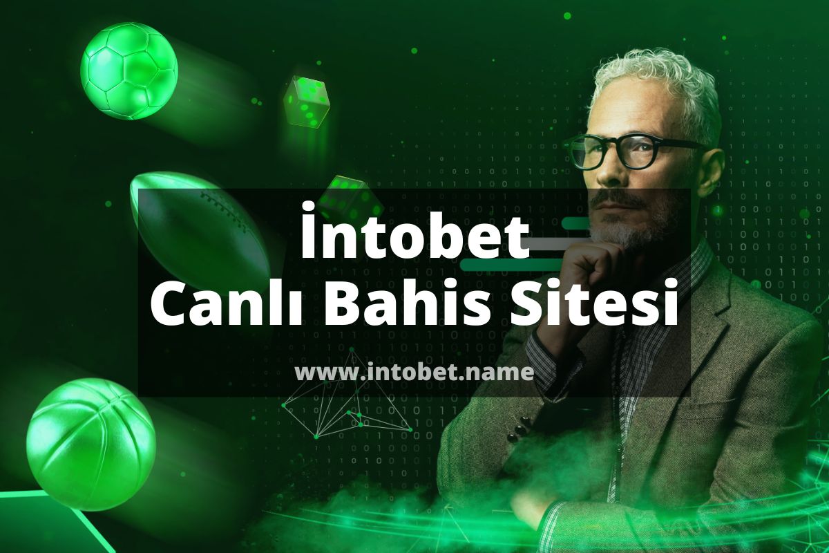İntobet Canlı Bahis Sitesi 2024