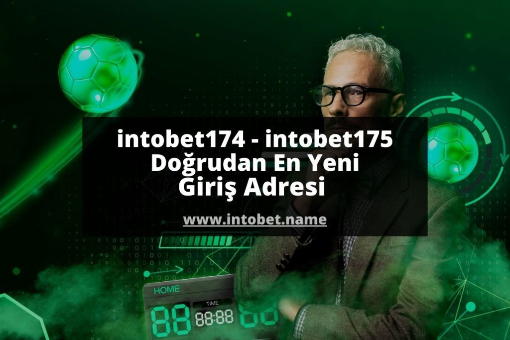 intobet174 - intobet175 Doğrudan En Yeni Giriş Adresi 